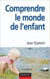 Comprendre le monde de l enfant