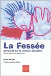 La fessee questions sur la violence educative