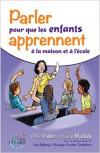 Parler pour que les enfants apprennent a la maison et a l ecole